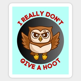 I Really Don't Give A Hoot | Owl Pun Sticker